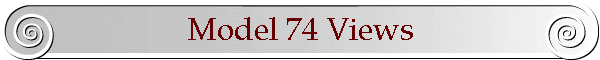 Model 74 Views
