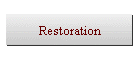 Restoration