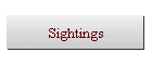 Sightings