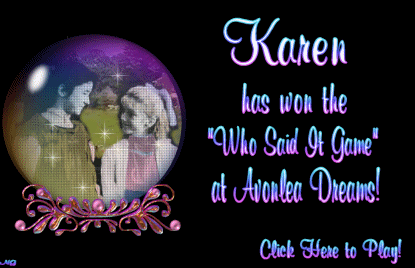 Click here to play some "Avonlea Games" for yourself!&nbsp; =)