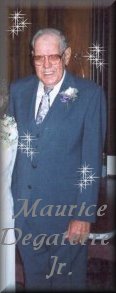 Maurice Degaterre Jr., July 8, 1930 - March 12, 2000