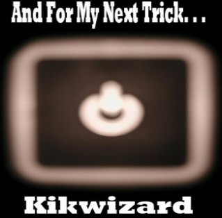 And for my Next Trick