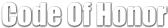 Code of Honor