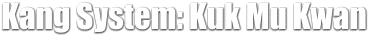 Kang System