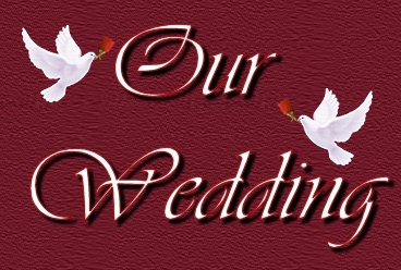 Our Wedding
