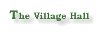 The Village Hall