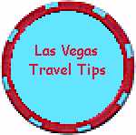 Las Vegas Travel Tips