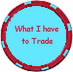 What I have to trade today