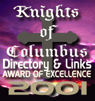 Click on award to visit the Knights of Columbus Directory & Links