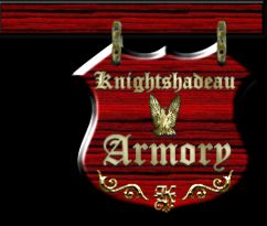 KNIGHTSHADEAUS ARMORY SIGN