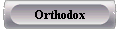 Orthodox