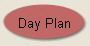 Day Plan