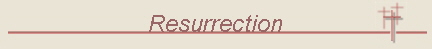 Resurrection