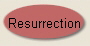 Resurrection
