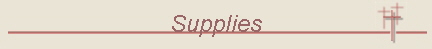 Supplies