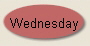 Wednesday