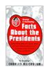 Strange & Fascinating Facts About the Presidents