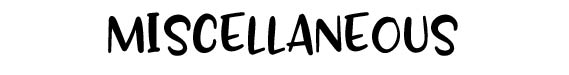 Miscellaneous