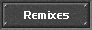 Remixes