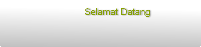 Selamat Datang
