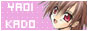 -| YAOI KADO |-