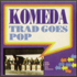 Komeda: Trad Goes Pop