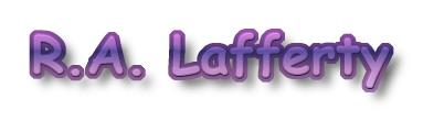 R. A. Lafferty