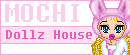 Click to enter Mochi Doll House