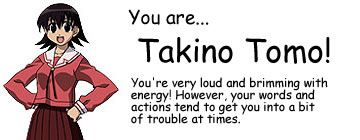I'm Takino Tomo!