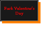 Fuck Valentine's Day