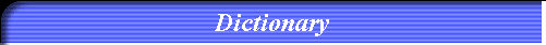 Dictionary