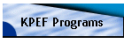 KPEF Programs