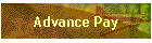 Advance Pay