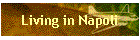 Living in Napoli