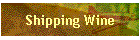 Shipping Wine