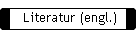 Literatur (engl.)