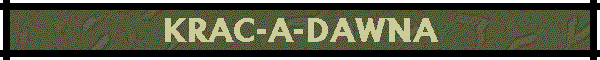 KRAC-A-DAWNA