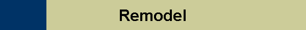 Remodel
