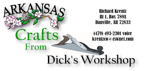 Arkansas Crafts From Dick's Workshop