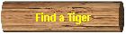 Find a Tiger