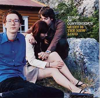 Kings of Convenience - Quiet is the new Loud