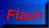 Flash