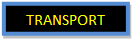 Text Box: TRANSPORT