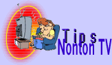 Tips Nonton TV