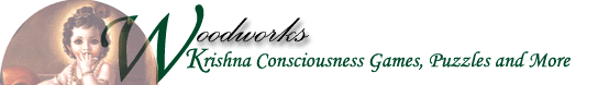 Woodworks - Krishna Consciousness Games, Puzzles and More