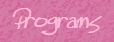 My programs