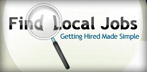Find Local Jobs - Getting Hired Made Simple