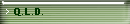 Q.L.D.
