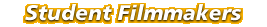 Student Filmmakers