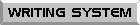 Writing System